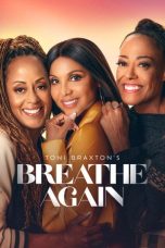 Nonton Streaming Download Drama Nonton Toni Braxton’s Breathe Again 2026 Sub Indo Subtitle Indonesia