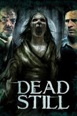 Nonton Streaming Download Drama Nonton Dead Still 2014 Sub Indo Subtitle Indonesia