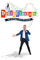 Nonton Streaming Download Drama Nonton Billy Flanigan: The Happiest Man On Earth 2022 Sub Indo Subtitle Indonesia