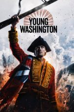 Nonton Streaming Download Drama Nonton Young Washington 2026 Sub Indo Subtitle Indonesia