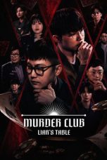 Nonton Streaming Download Drama Nonton Murder Club: Liar’s Table 2026 Sub Indo Subtitle Indonesia