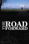 Nonton Streaming Download Drama Nonton The Road Forward 2017 Sub Indo Subtitle Indonesia Nonton Streaming Download Drama Nonton The Road Forward 2017 Sub Indo Subtitle Indonesia