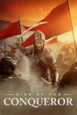 Nonton Streaming Download Drama Nonton Rise of the Conqueror 2026 Sub Indo Subtitle Indonesia