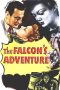 Nonton Streaming Download Drama Nonton The Falcon’s Adventure 1946 Sub Indo Subtitle Indonesia