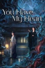 Nonton Streaming Download Drama Nonton You Have My Heart 2026 Sub Indo Subtitle Indonesia