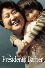 Nonton Streaming Download Drama Nonton The President’s Barber 2004 Sub Indo Subtitle Indonesia