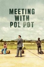 Nonton Streaming Download Drama Nonton Meeting with Pol Pot 2024 Sub Indo Subtitle Indonesia