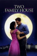 Nonton Streaming Download Drama Nonton Two Family House 2000 Sub Indo Subtitle Indonesia