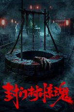 Nonton Streaming Download Drama Nonton Fengmen Village Horror 2025 Sub Indo Subtitle Indonesia
