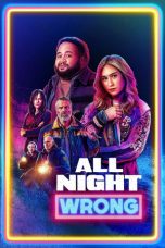 Nonton Streaming Download Drama Nonton All Night Wrong 2026 Sub Indo Subtitle Indonesia
