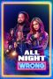 Nonton Streaming Download Drama Nonton All Night Wrong 2026 Sub Indo Subtitle Indonesia Nonton Streaming Download Drama Nonton All Night Wrong 2026 Sub Indo Subtitle Indonesia