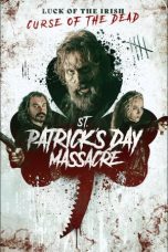 Nonton Streaming Download Drama Nonton St. Patrick’s Day Massacre 2025 Sub Indo Subtitle Indonesia
