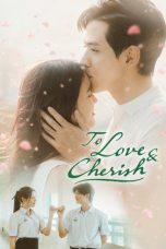 Nonton Streaming Download Drama Nonton To Love & Cherish 2026 Sub Indo Subtitle Indonesia