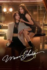 Nonton Streaming Download Drama Nonton Moonshadow 2026 Sub Indo Subtitle Indonesia