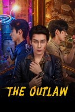 Nonton Streaming Download Drama Nonton The Outlaw 2026 Sub Indo Subtitle Indonesia