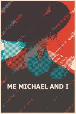 Nonton Streaming Download Drama Nonton Me, Michael and I 2024 Sub Indo Subtitle Indonesia