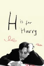 Nonton Streaming Download Drama Nonton H Is for Harry 2018 Sub Indo Subtitle Indonesia