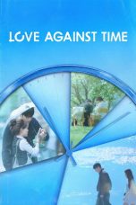 Nonton Streaming Download Drama Nonton Love Against Time 2026 Sub Indo Subtitle Indonesia