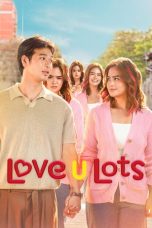 Nonton Streaming Download Drama Nonton Love U Lots 2026 Sub Indo Subtitle Indonesia