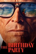 Nonton Streaming Download Drama Nonton The Birthday Party 2026 Sub Indo Subtitle Indonesia