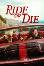 Nonton Streaming Download Drama Nonton Ride or Die 2026 Sub Indo Subtitle Indonesia