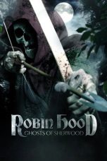 Nonton Streaming Download Drama Nonton Robin Hood: Ghosts of Sherwood 2012 Sub Indo Subtitle Indonesia