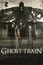 Nonton Streaming Download Drama Nonton Ghost Train 2013 Sub Indo Subtitle Indonesia