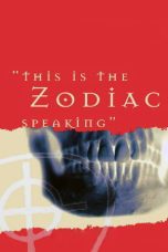 Nonton Streaming Download Drama Nonton This Is the Zodiac Speaking 2008 Sub Indo Subtitle Indonesia