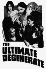 Nonton Streaming Download Drama Nonton The Ultimate Degenerate 1969 Sub Indo Subtitle Indonesia