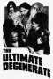 Nonton Streaming Download Drama Nonton The Ultimate Degenerate 1969 Sub Indo Subtitle Indonesia